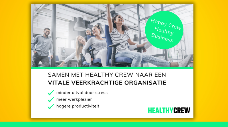 Samen met de Healthy Crew naar een Vitale en Veerkrachtige organisatie